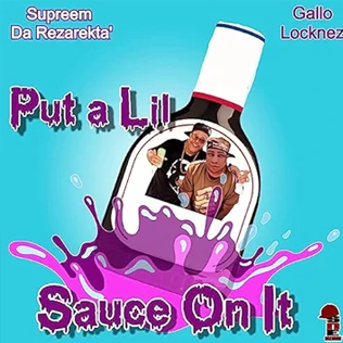 Cover of Put a Lil' Sauce On It single